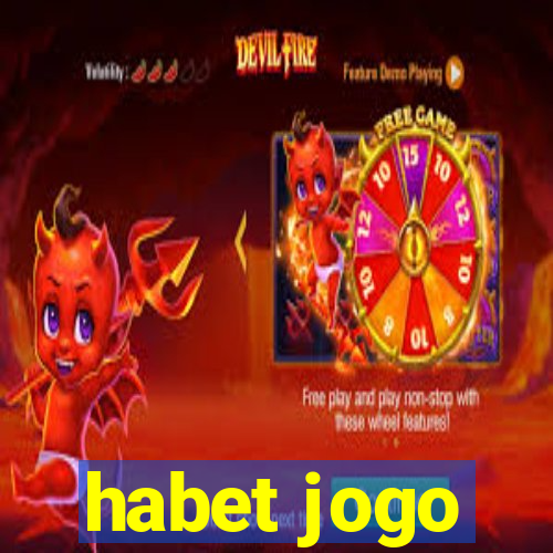 habet jogo